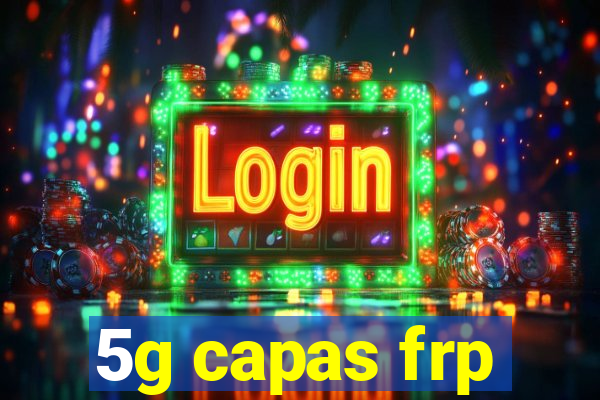 5g capas frp